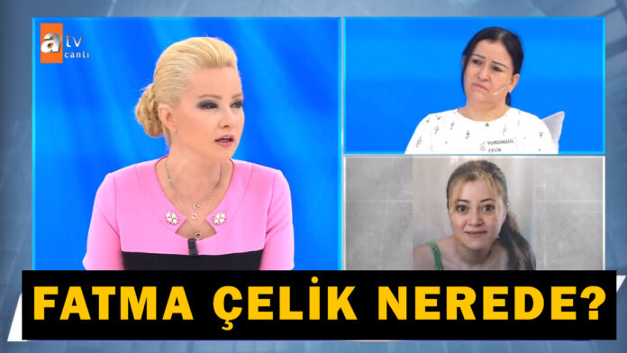 MÜGE ANLI FATMA ÇELİK