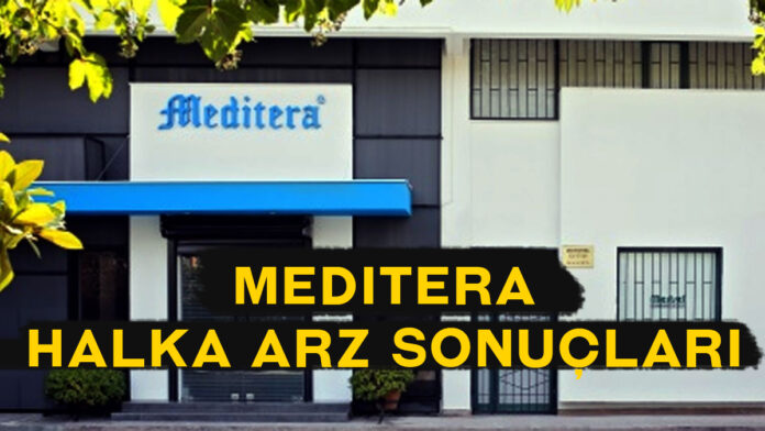 meditera halka arz sonuçları