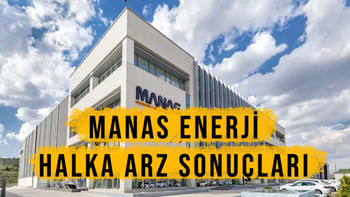 manas enerji halka arz sonuçları