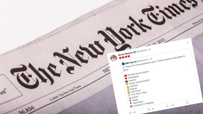 new york times türkiye denilince akla gelenler